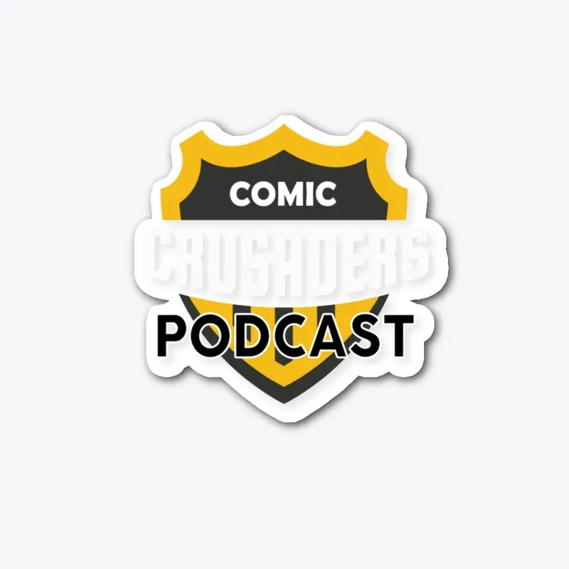 Comic Crusaders Podcast Die-Cut Sticker